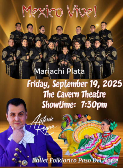Mexico Vive Mariachi Show! Sept. 19th 7:30 pm Carlsbads' Cavern Theatre!
